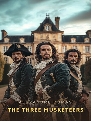 cover image of The Three Musketeers, Volume 2
